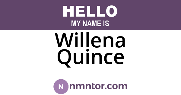 Willena Quince