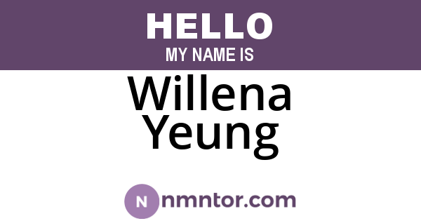 Willena Yeung