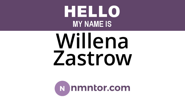 Willena Zastrow
