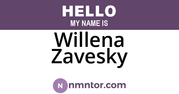 Willena Zavesky