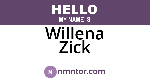 Willena Zick