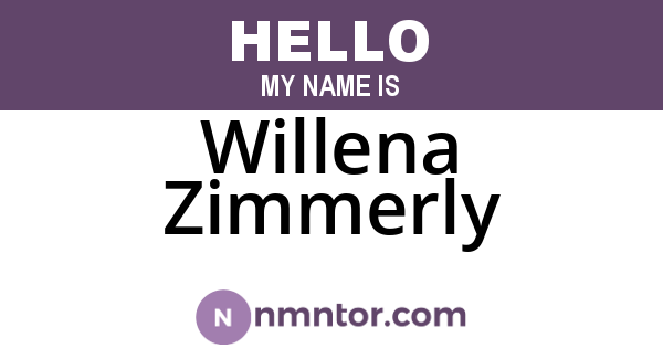 Willena Zimmerly