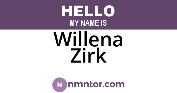 Willena Zirk