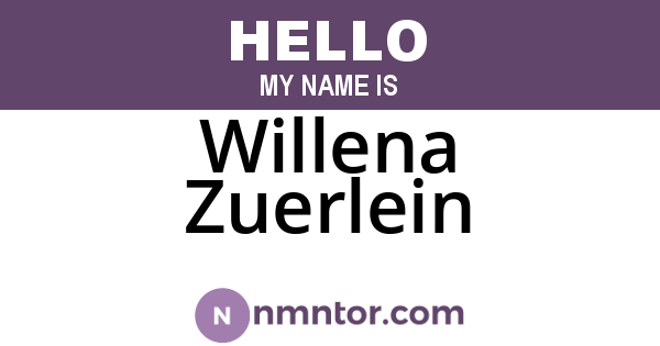 Willena Zuerlein