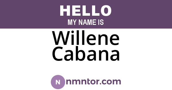 Willene Cabana