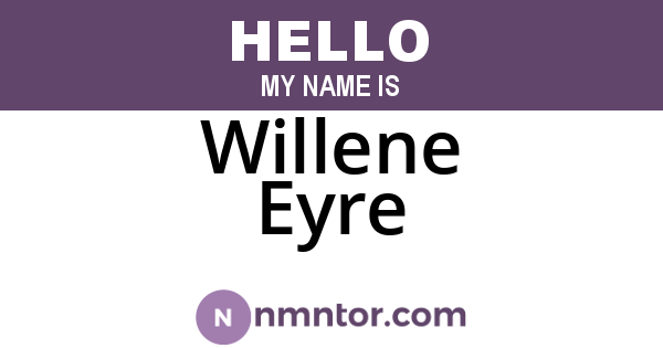 Willene Eyre