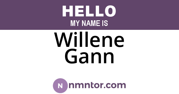 Willene Gann