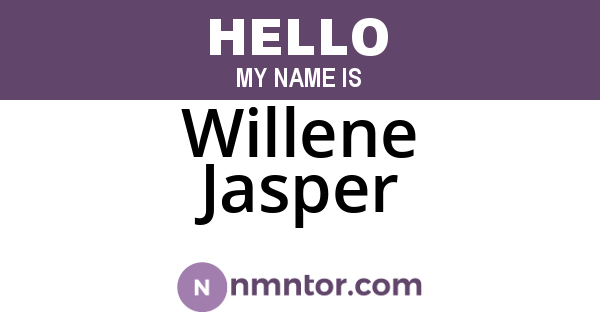 Willene Jasper