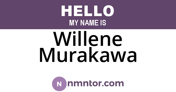 Willene Murakawa