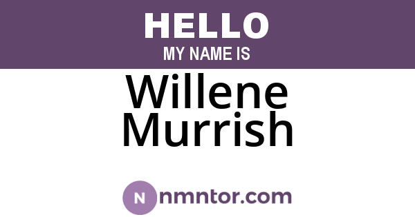Willene Murrish
