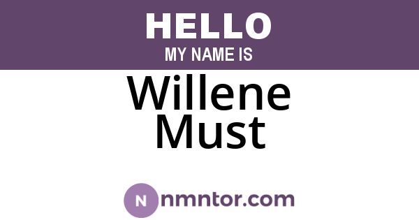 Willene Must