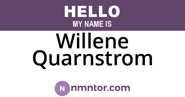 Willene Quarnstrom