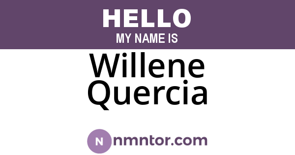 Willene Quercia