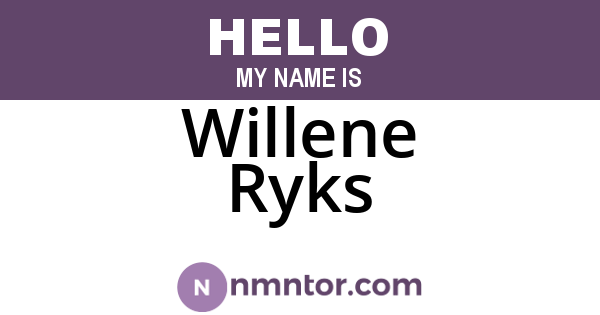 Willene Ryks
