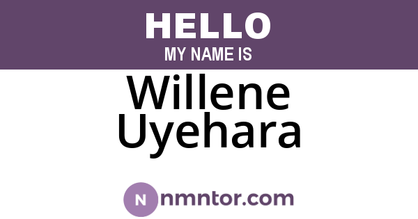 Willene Uyehara