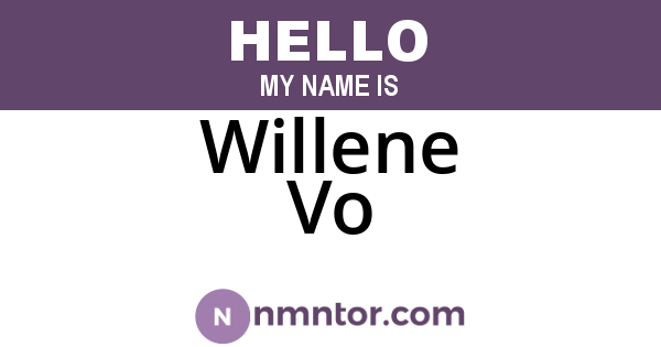 Willene Vo
