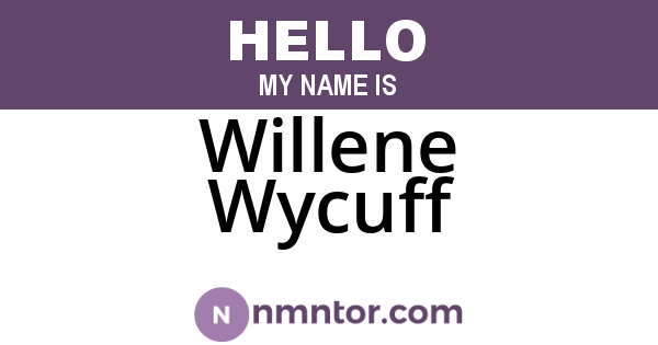 Willene Wycuff