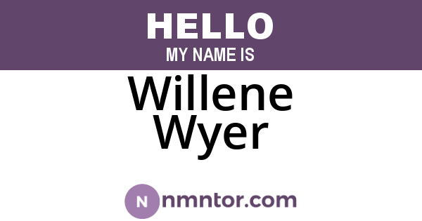 Willene Wyer