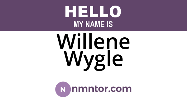 Willene Wygle