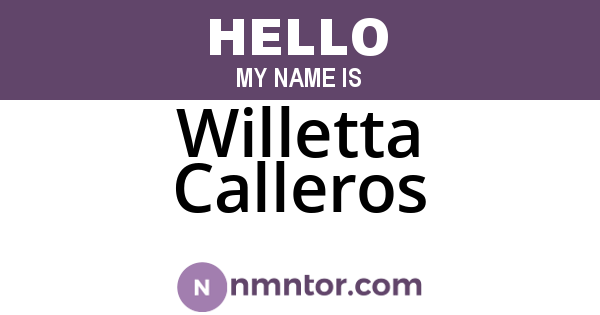 Willetta Calleros