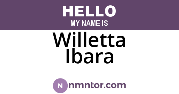 Willetta Ibara