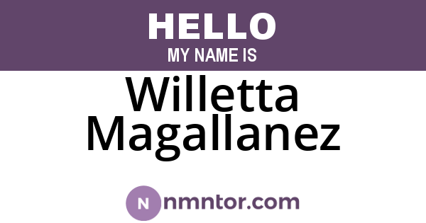 Willetta Magallanez