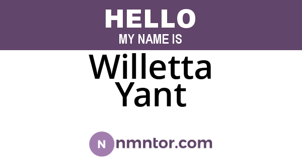 Willetta Yant
