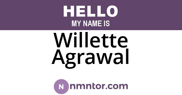 Willette Agrawal