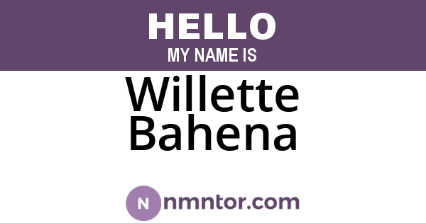 Willette Bahena