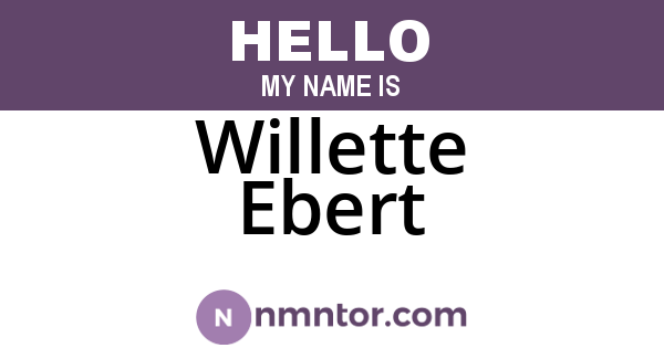 Willette Ebert