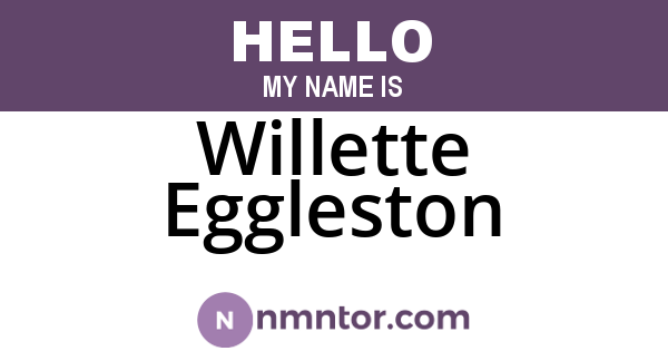 Willette Eggleston
