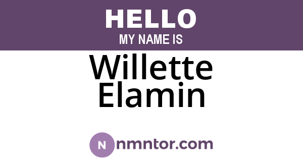 Willette Elamin