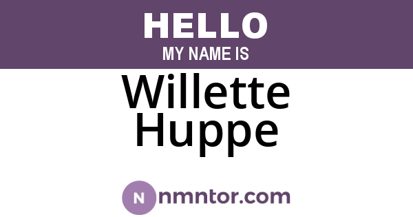 Willette Huppe
