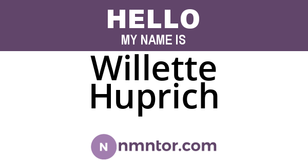 Willette Huprich