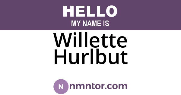 Willette Hurlbut