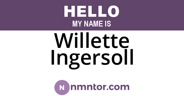 Willette Ingersoll