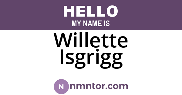 Willette Isgrigg