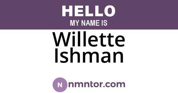 Willette Ishman