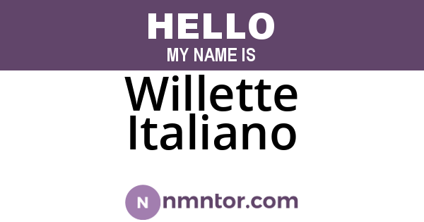 Willette Italiano