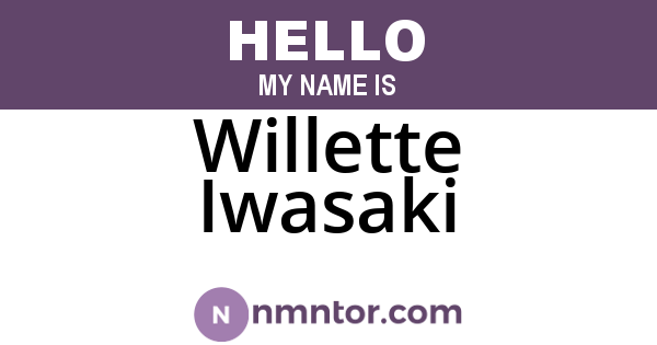 Willette Iwasaki