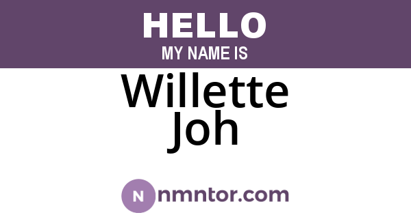 Willette Joh