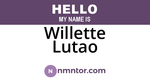 Willette Lutao