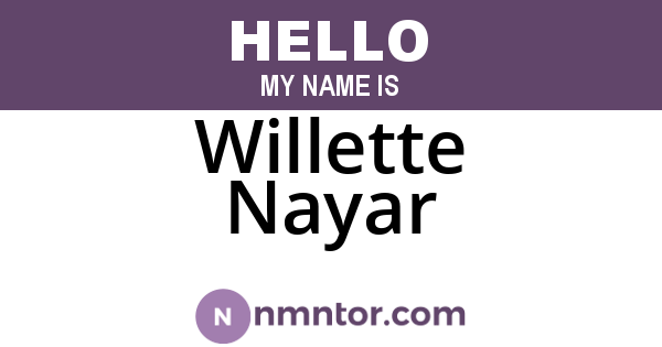 Willette Nayar