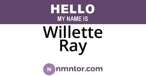 Willette Ray
