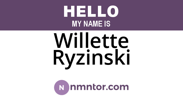 Willette Ryzinski