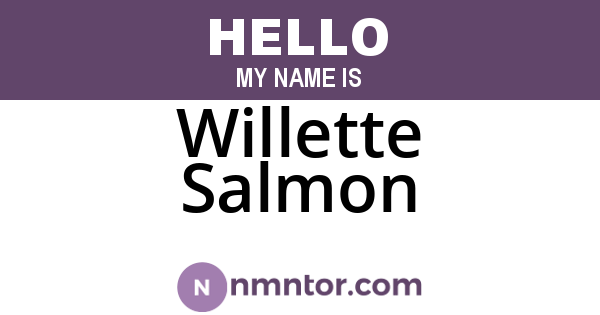 Willette Salmon