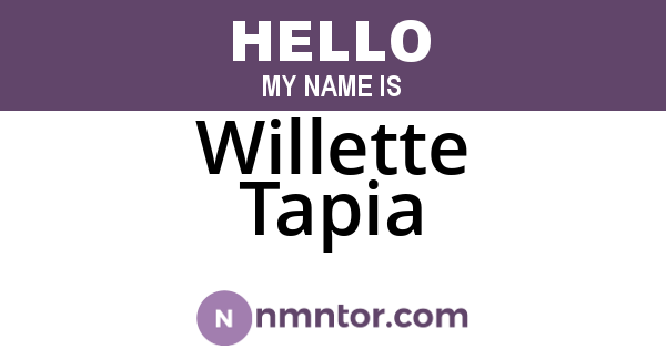 Willette Tapia