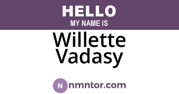 Willette Vadasy