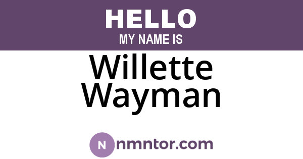 Willette Wayman
