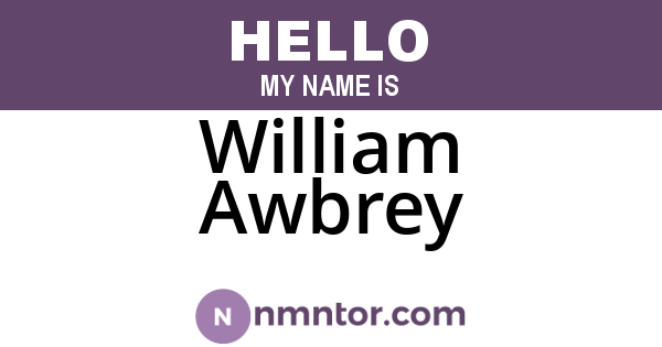 William Awbrey